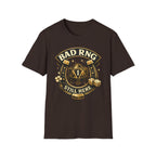 Bad RNG T-Shirt — D20 Critical Fail Gamer Tee (Still Here)