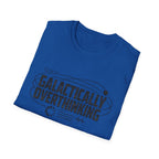 Galactically Overthinking Graphic T-Shirt