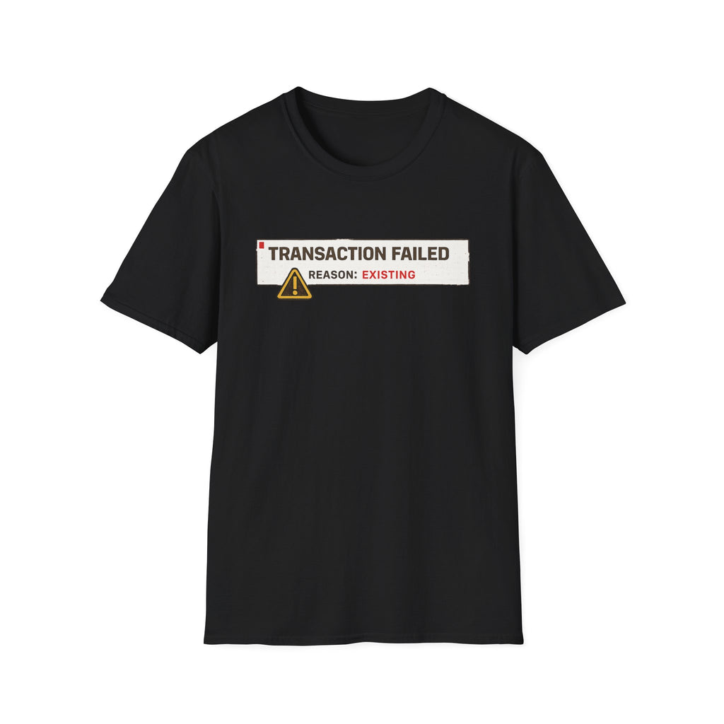 Transaction Failed, Reason: Existing T-Shirt