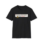 Transaction Failed, Reason: Existing T-Shirt