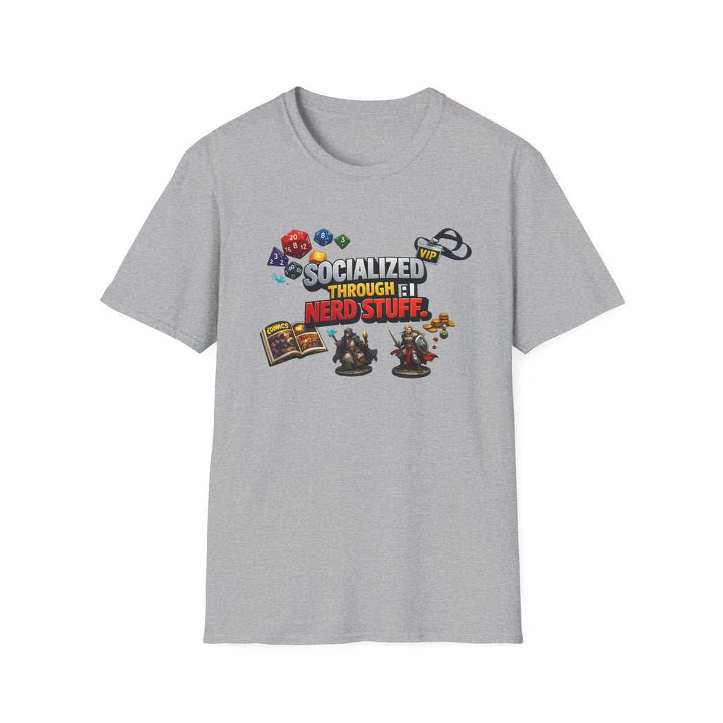 Socialized Through Nerd Stuff T-Shirt — RPG Dice & Miniatures Gamer Tee