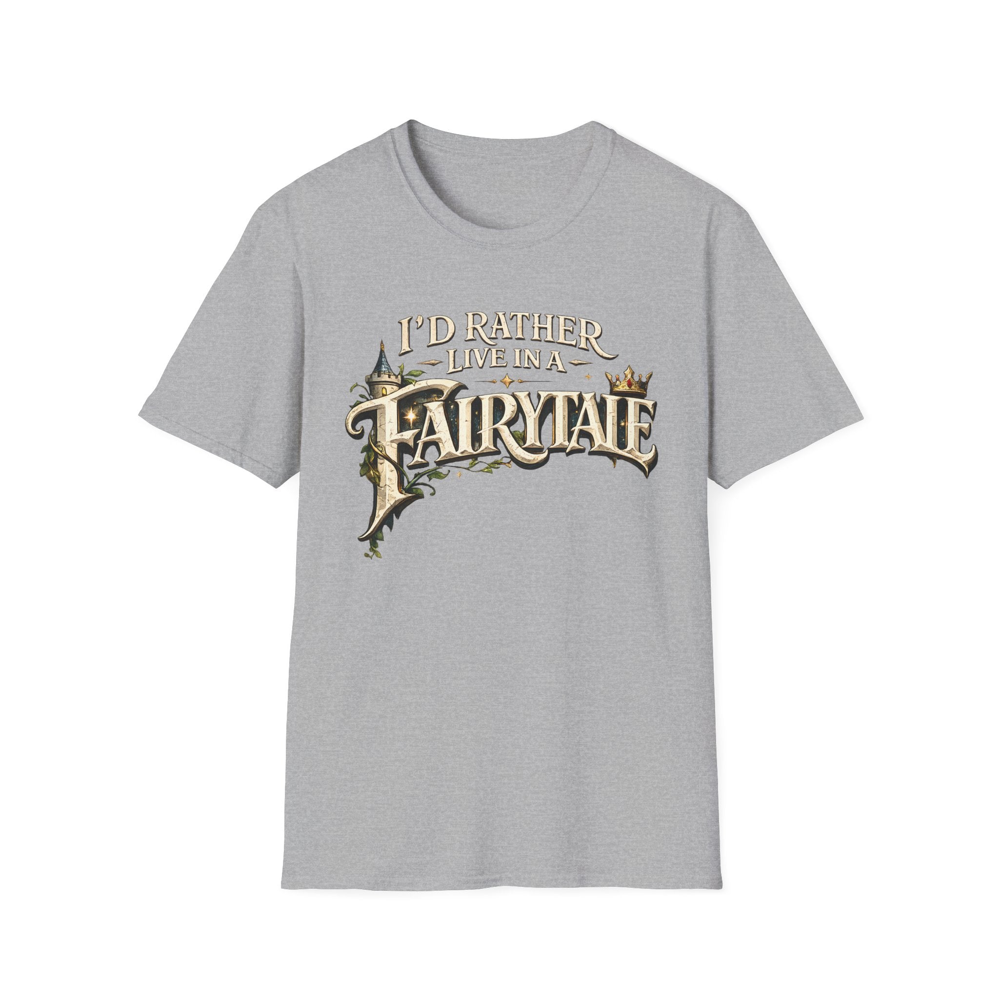 I'd Rather Live in a Fairytale Graphic Tee