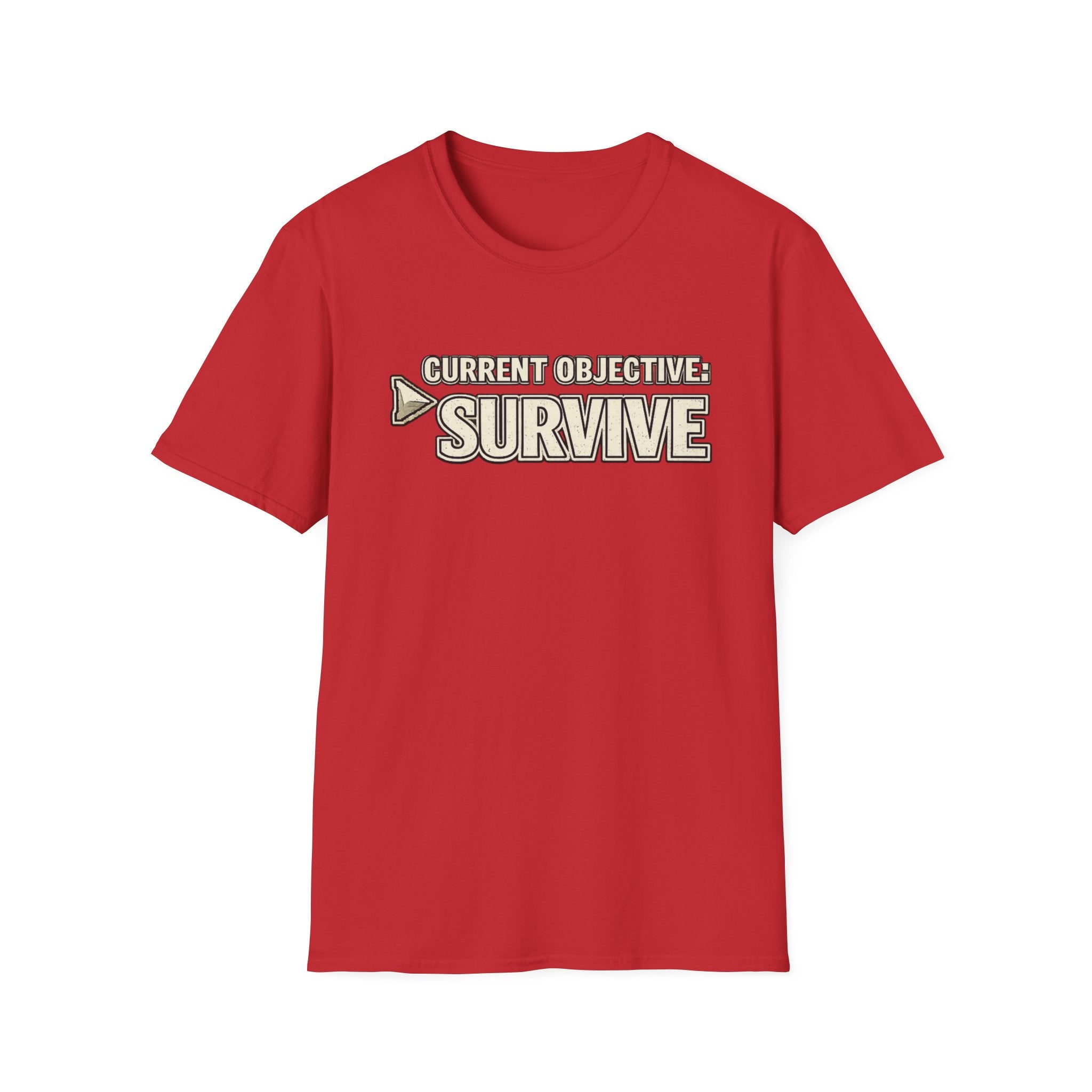 "Current Objective: Survive" Graphic T-Shirt