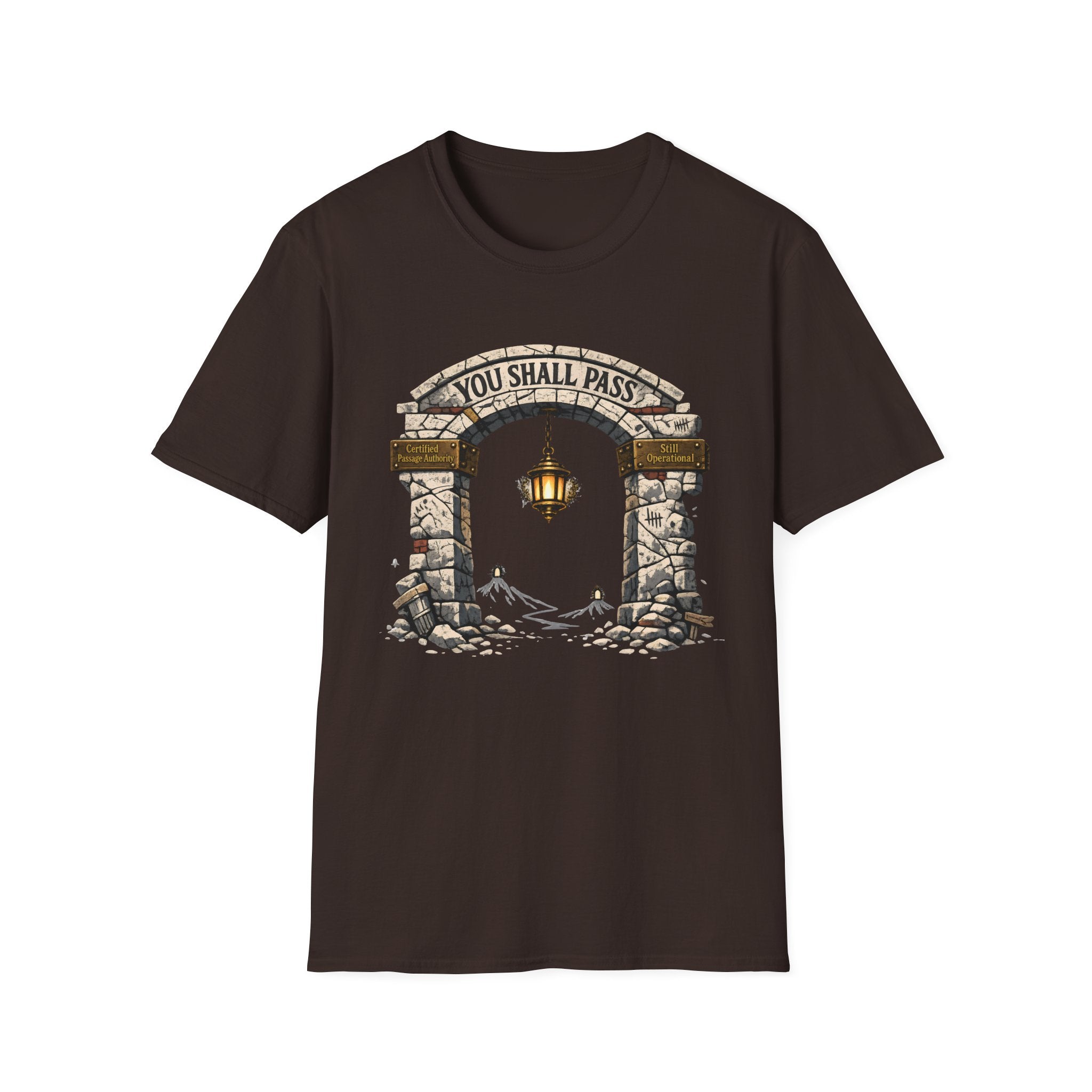 You Shall Pass T‑Shirt - Funny Inspirational Archway Design