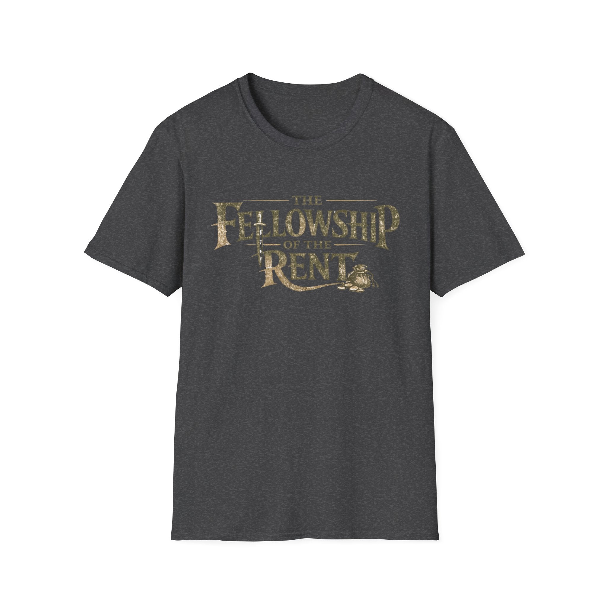 The Fellowship of the Rent Funny T-Shirt