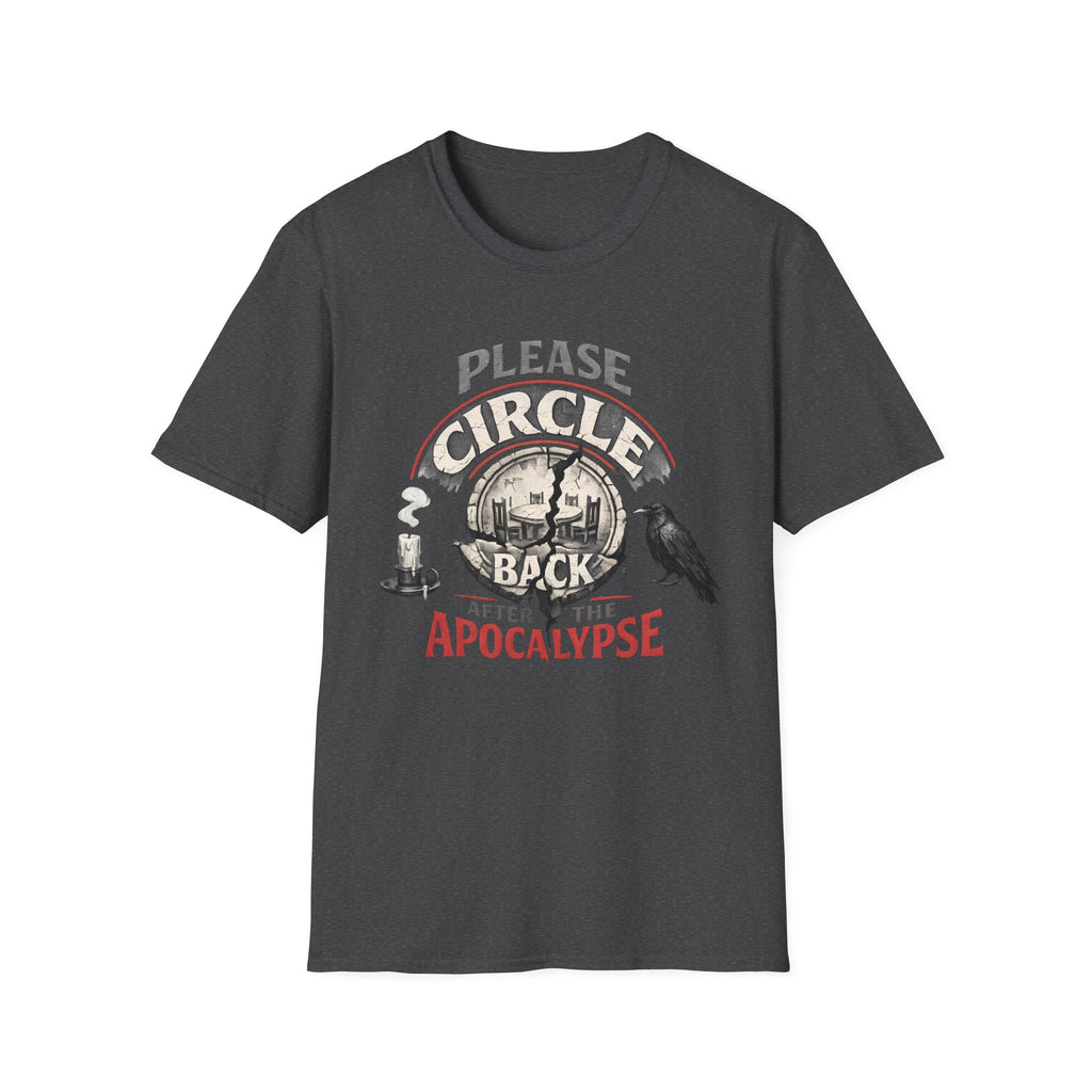 Please Circle Back After the Apocalypse T‑Shirt