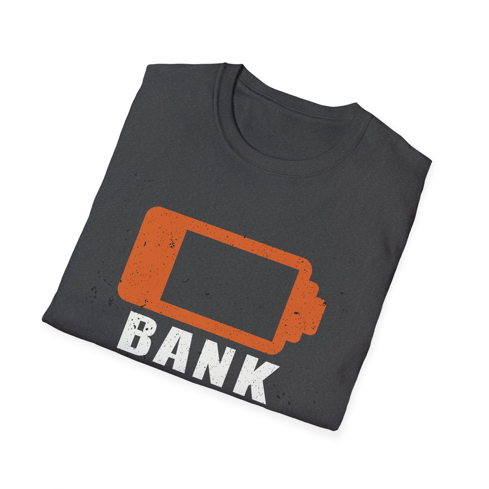 Bank Account Low Battery Distressed Splatter Graphic T-Shirt
