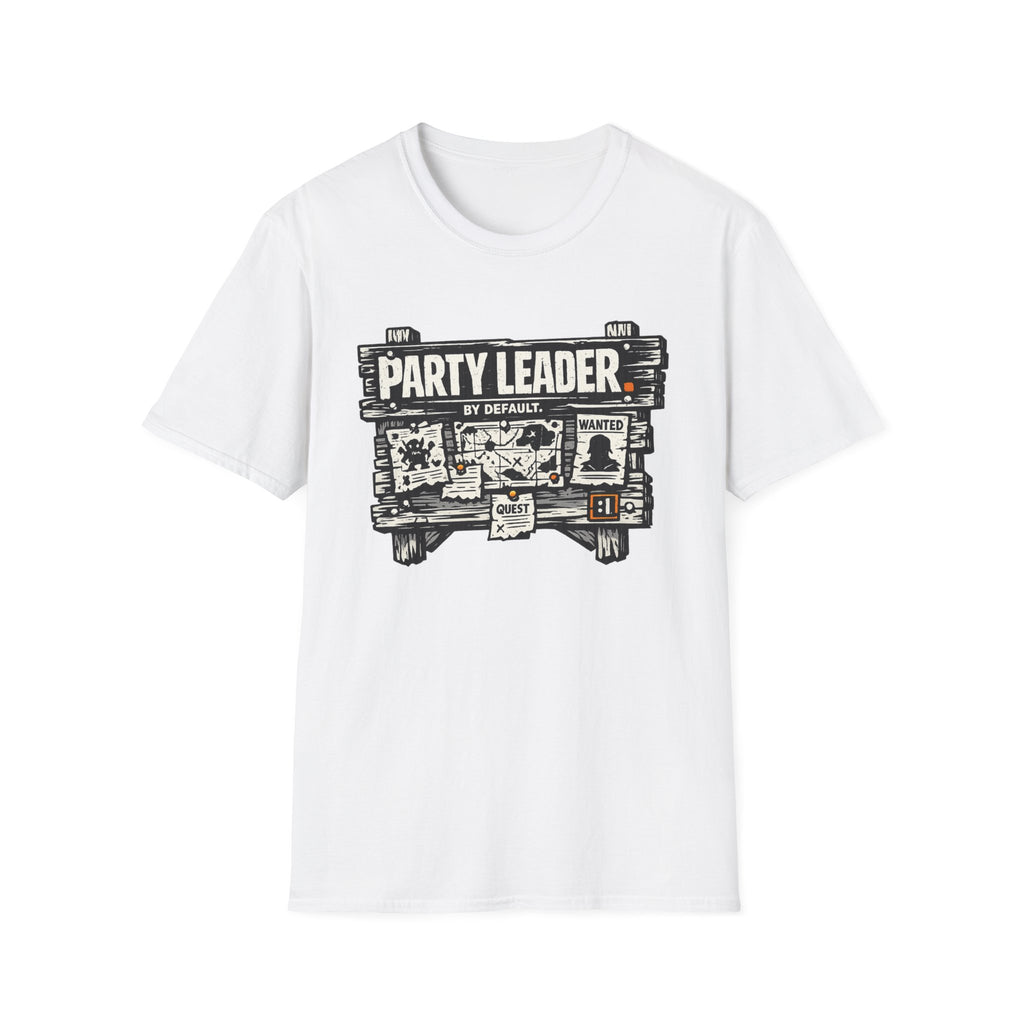 Funny 'Party Leader by Default' Graphic T-Shirt