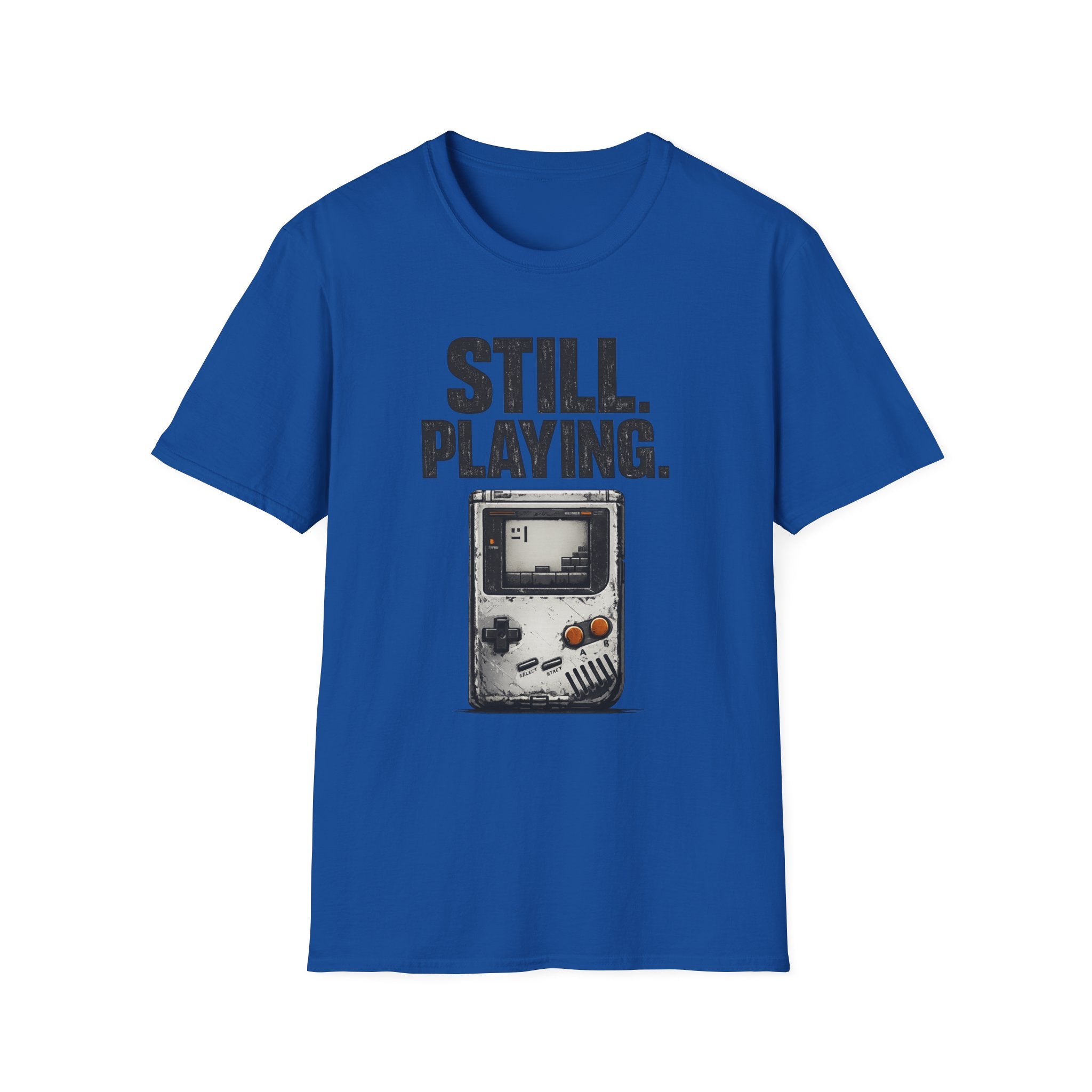 "Still. Playing." T-Shirt - Retro Game System Design, Gamer Nostalgia Tee
