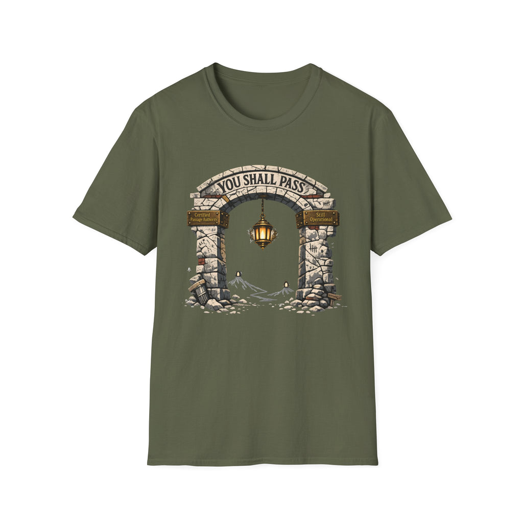 You Shall Pass T‑Shirt - Funny Inspirational Archway Design