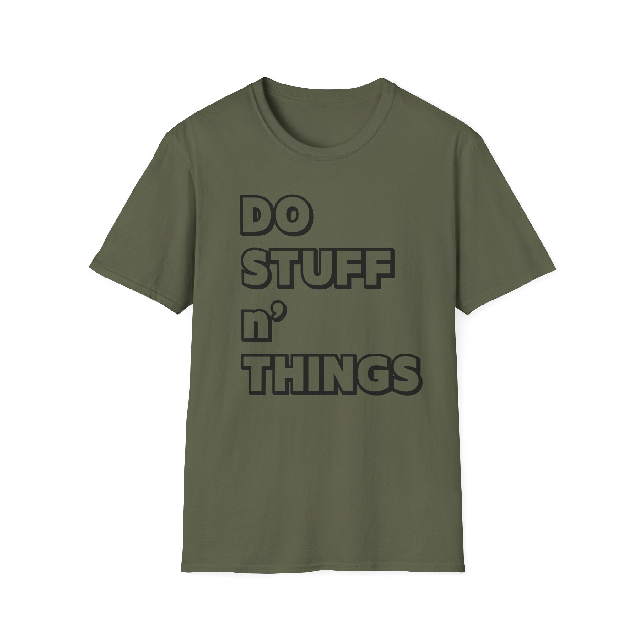 Do Stuff n' Things T-Shirt — Playful Motivational Graphic Tee