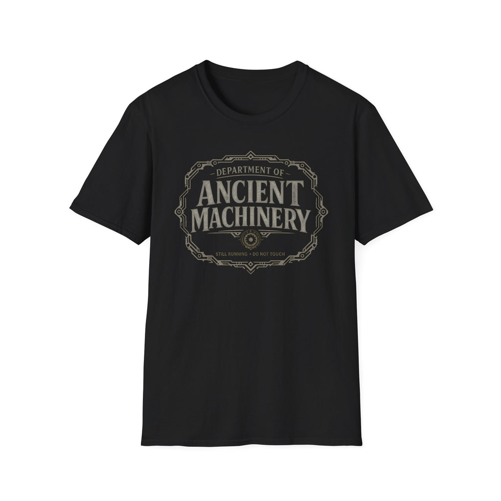 Dept. of Ancient Machinery T‑Shirt -  Still Working Do Not Touch Graphic Tee