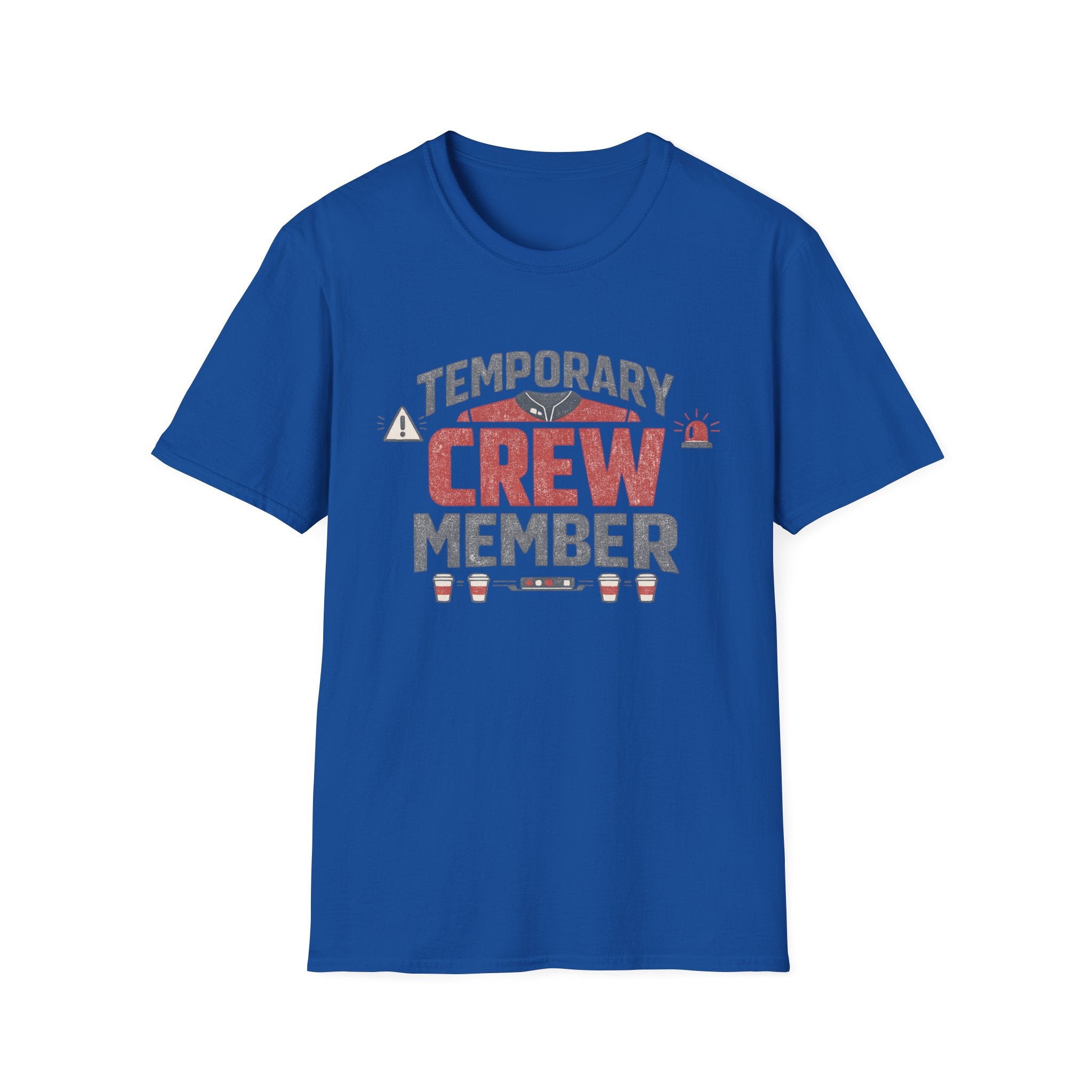 Temporary Crew Member Funny Distressed T-Shirt