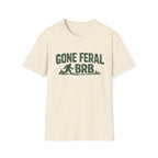 Gone Feral BRB Bigfoot T-Shirt