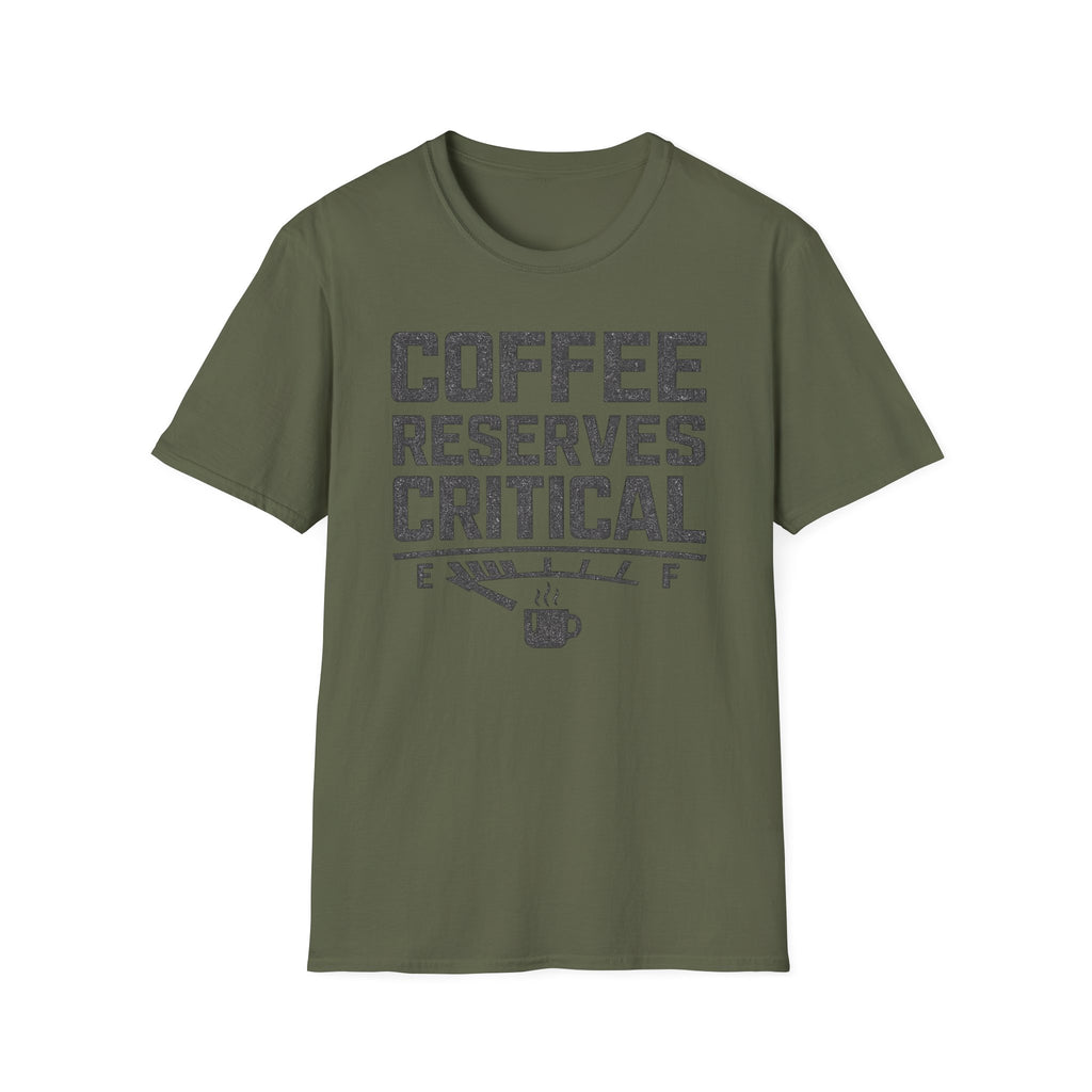 Coffee Reserves Critical Funny T-Shirt