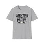 Carrying The Party, Again T-Shirt — Funny Crew Graphic Tee
