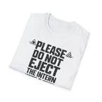 Please Do Not Eject the Intern Funny T-Shirt