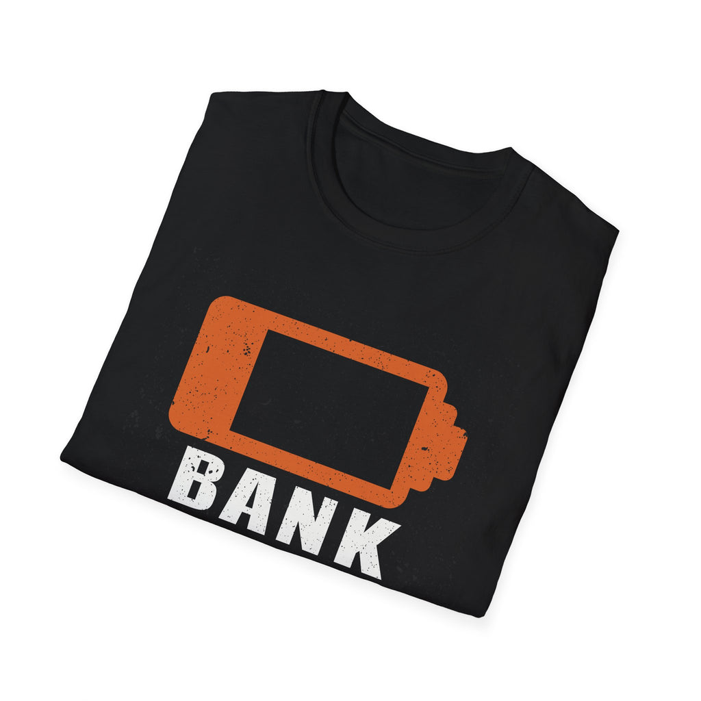 Bank Account Low Battery Distressed Splatter Graphic T-Shirt