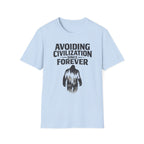 Avoiding Civilization Since Forever T-Shirt — Bigfoot Graphic