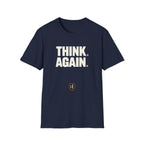 Think Again T-Shirt