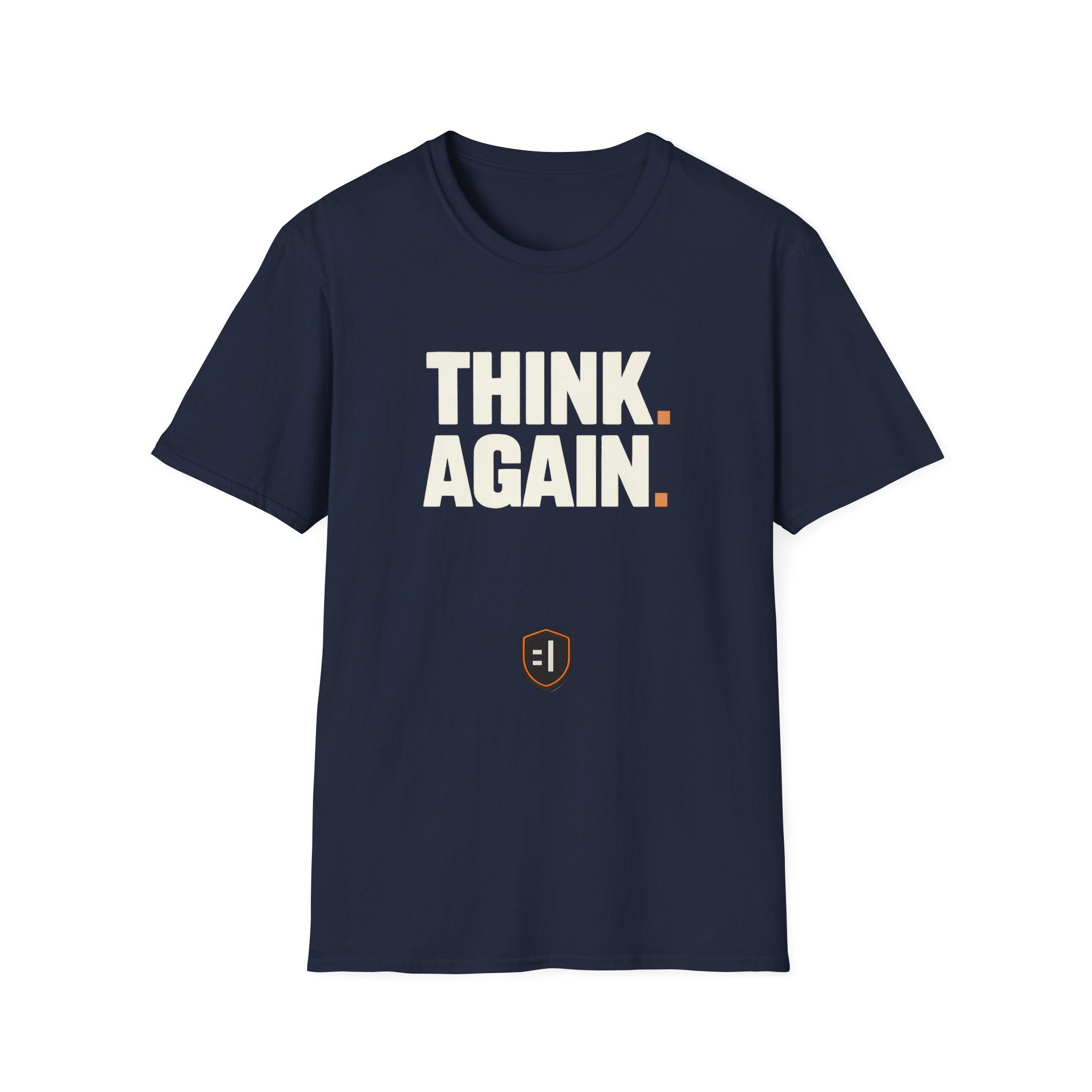 Think Again T-Shirt
