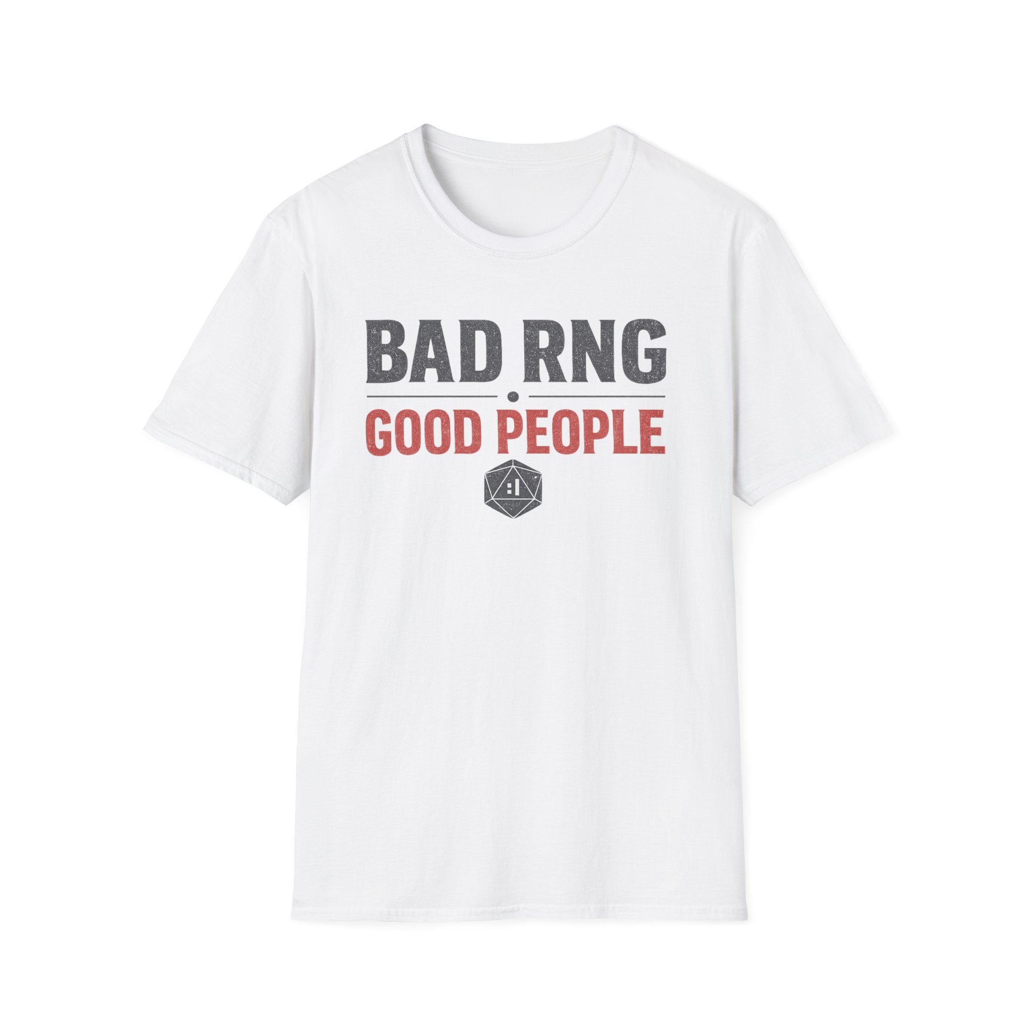 "Bad RNG Good People" Funny Tabletop RPG Gaming T-Shirt