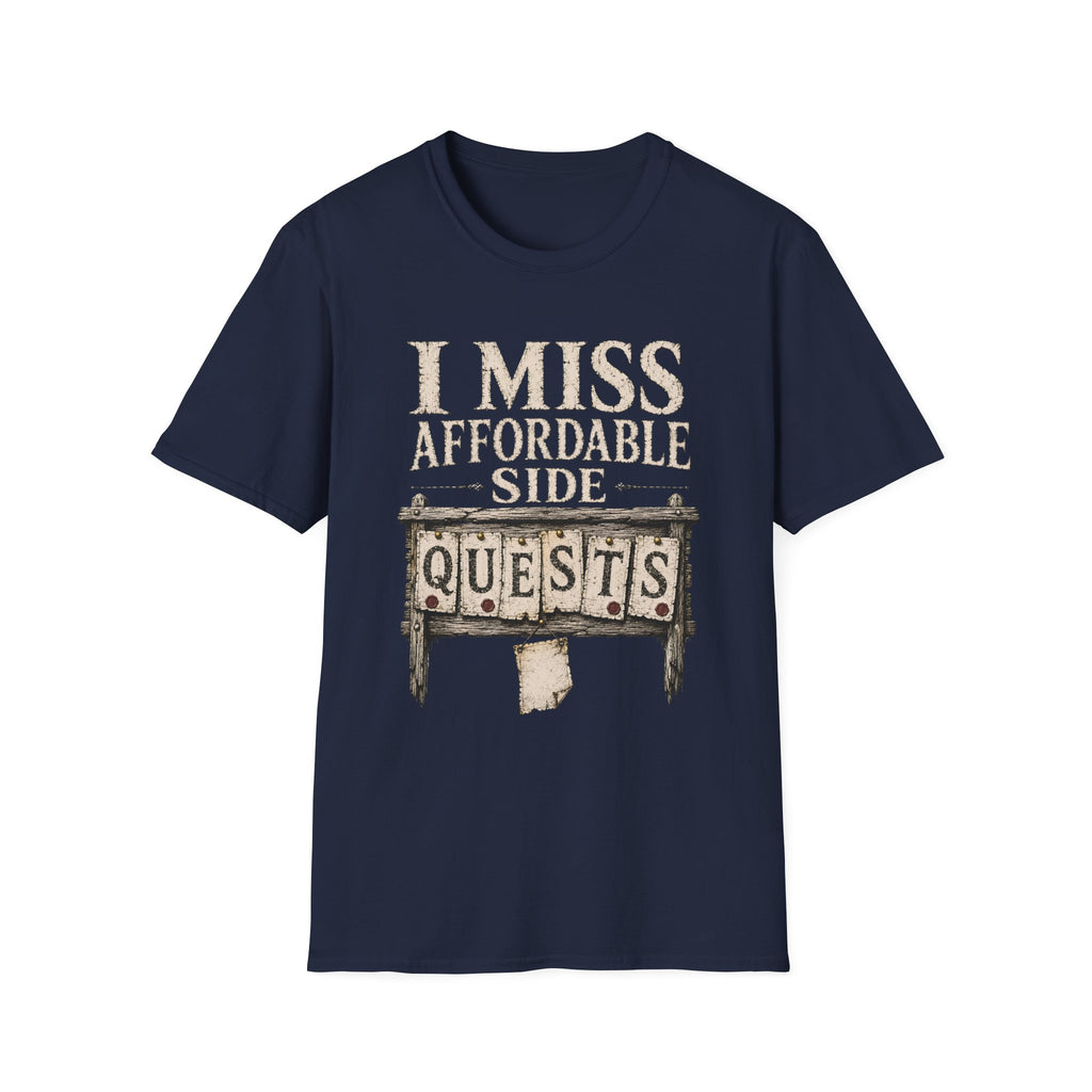 I Miss Affordable Side T-Shirt