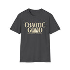 Chaotic Good T-Shirt — “Solving Problems • Making More” RPG Player Tee