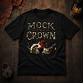 Mock the Crown T‑Shirt