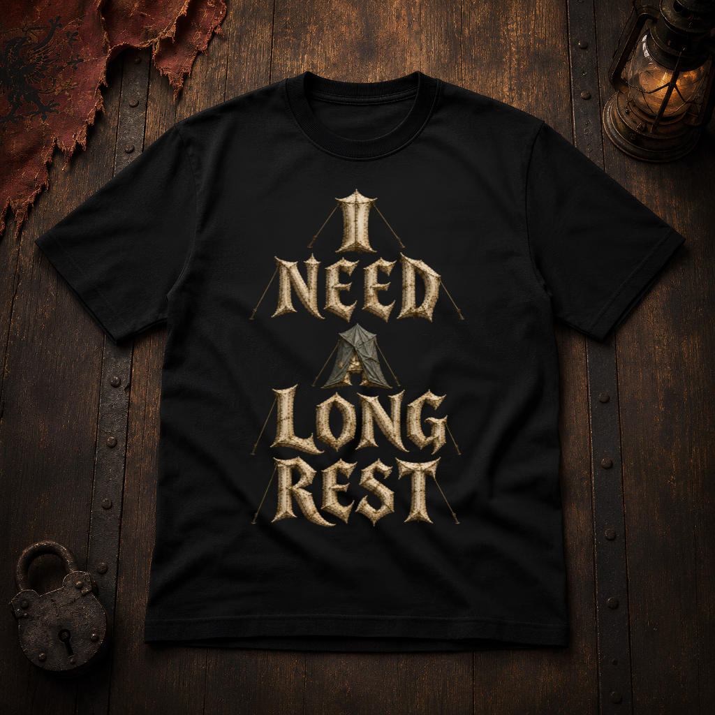 I Need A Long Rest T-Shirt