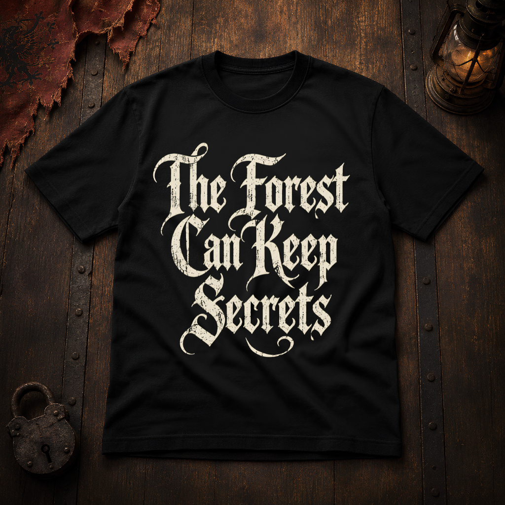The Forest Can Keep Secrets T-Shirt