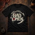Certified Bad Omen T-Shirt