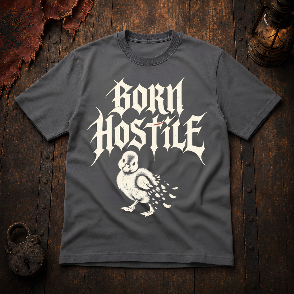 Born Hostile T‑Shirt