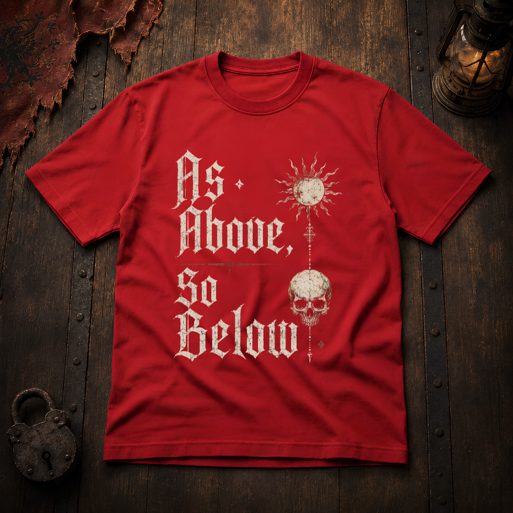 As Above So Below T-Shirt