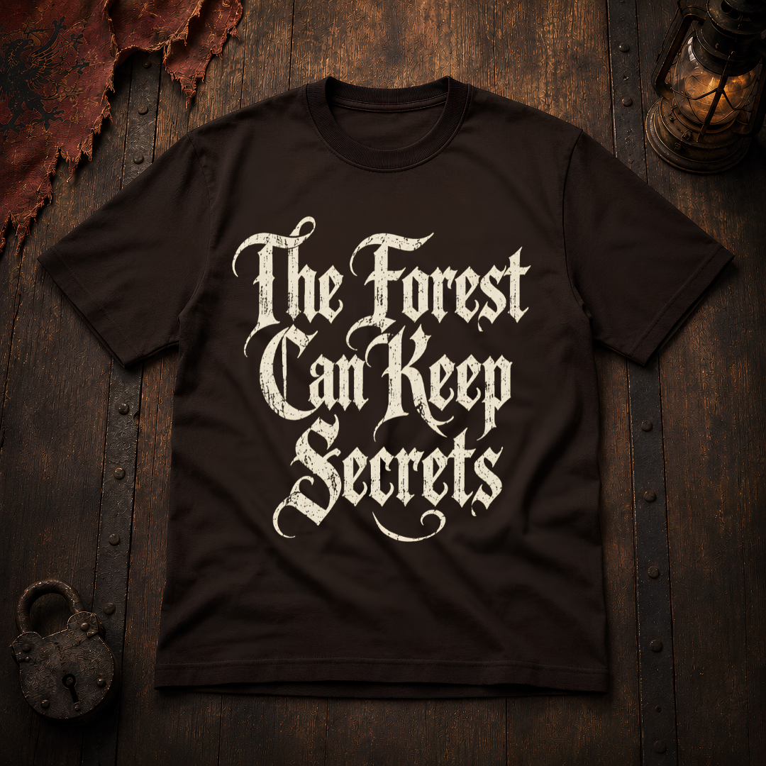 The Forest Can Keep Secrets T-Shirt