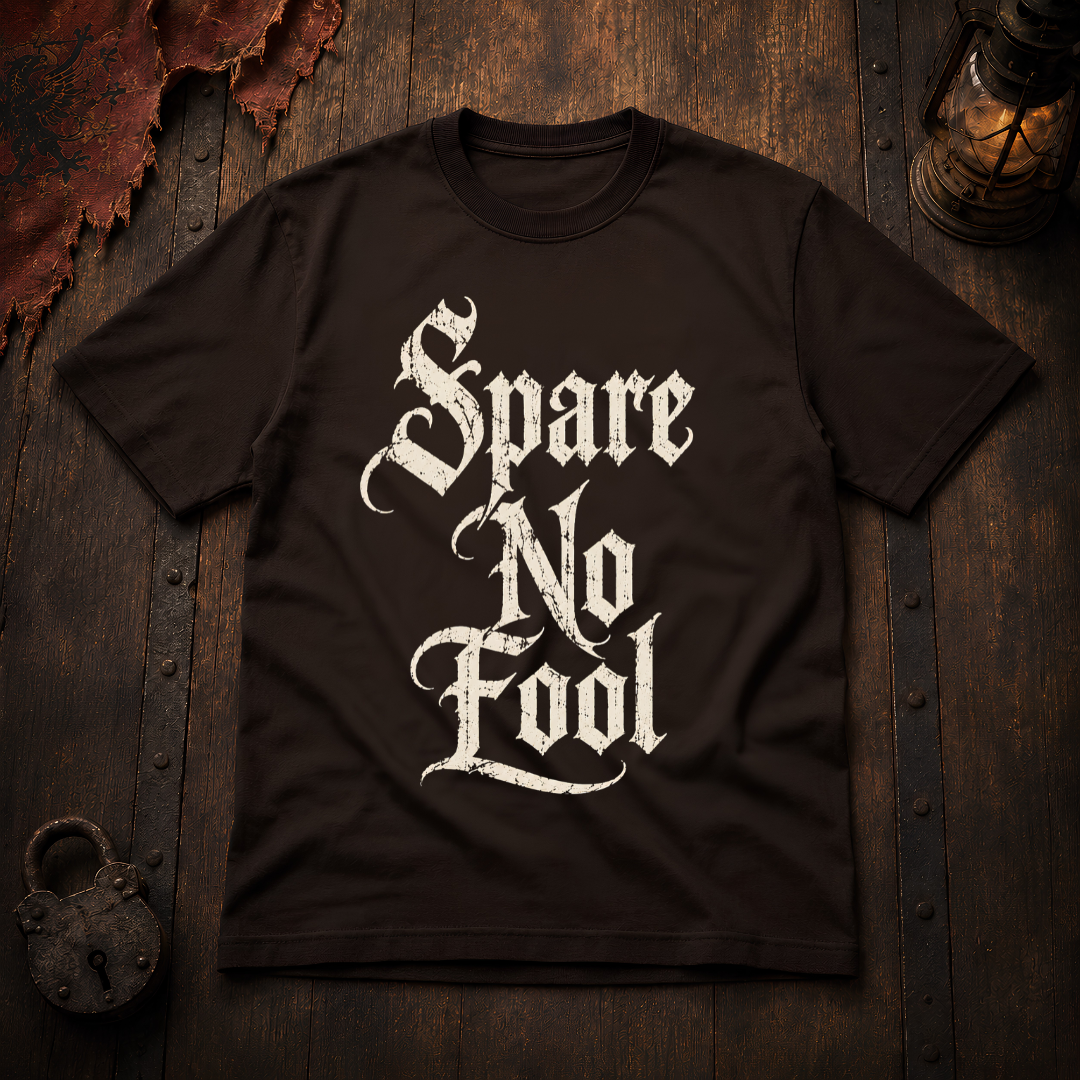 Spare No Fool T-Shirt