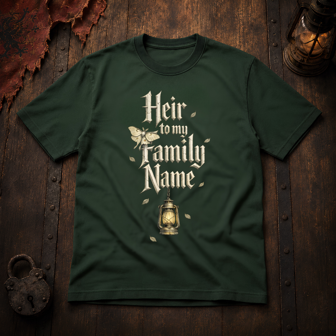 Heir to My Family Name T-Shirt