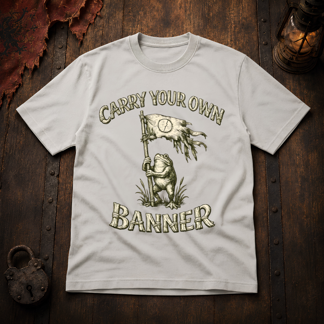 Carry Your Own Banner T-Shirt