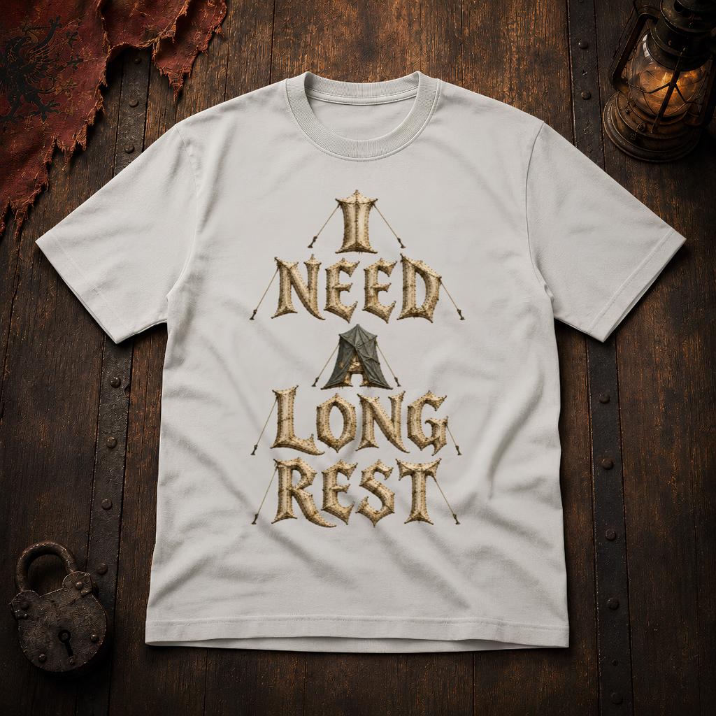 I Need A Long Rest T-Shirt