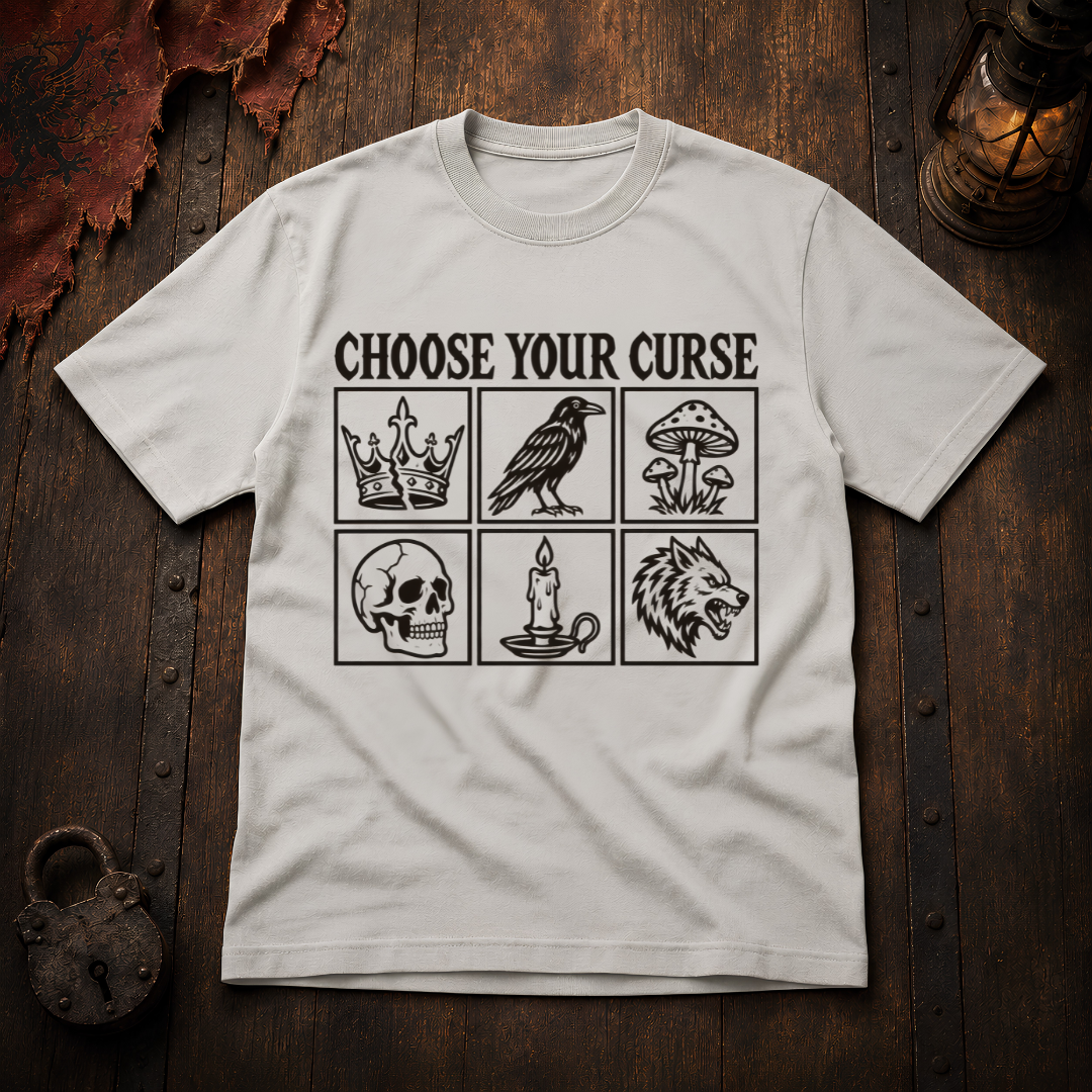 Choose Your Curse T-Shirt