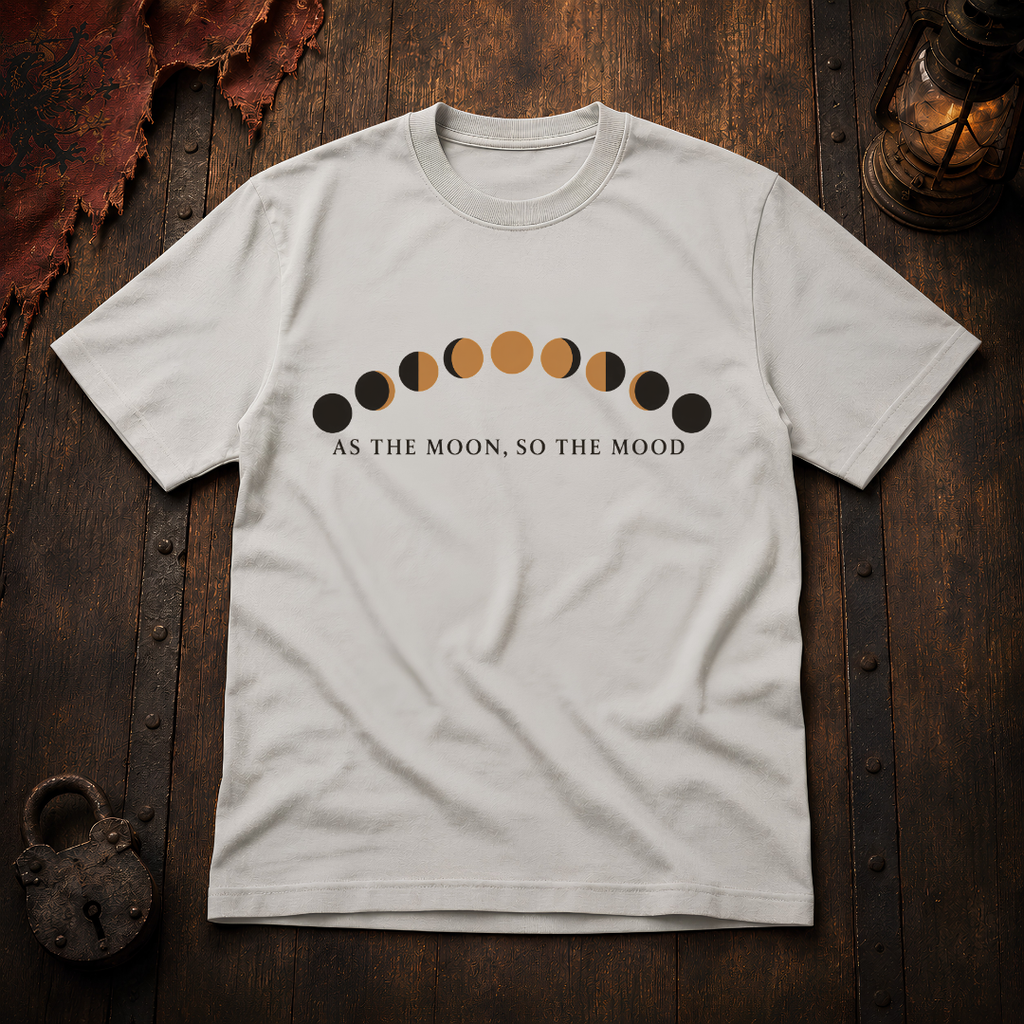 As the Moon, So the Mood T-Shirt