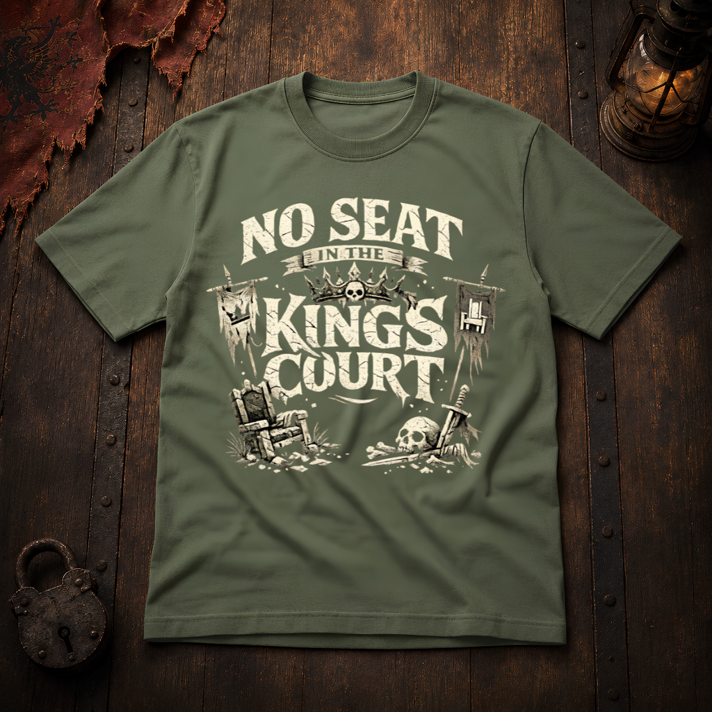 No Seat in the King's Court Statement T-Shirt