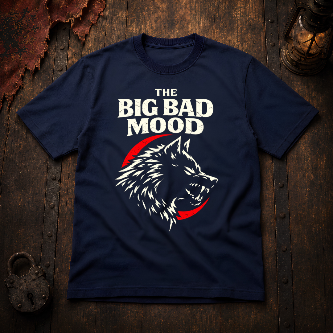 Big Bad Mood T-Shirt