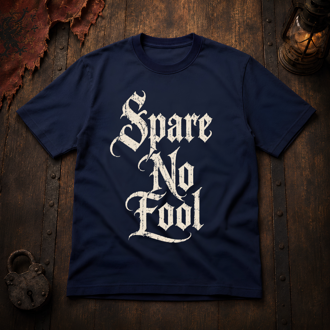 Spare No Fool T-Shirt