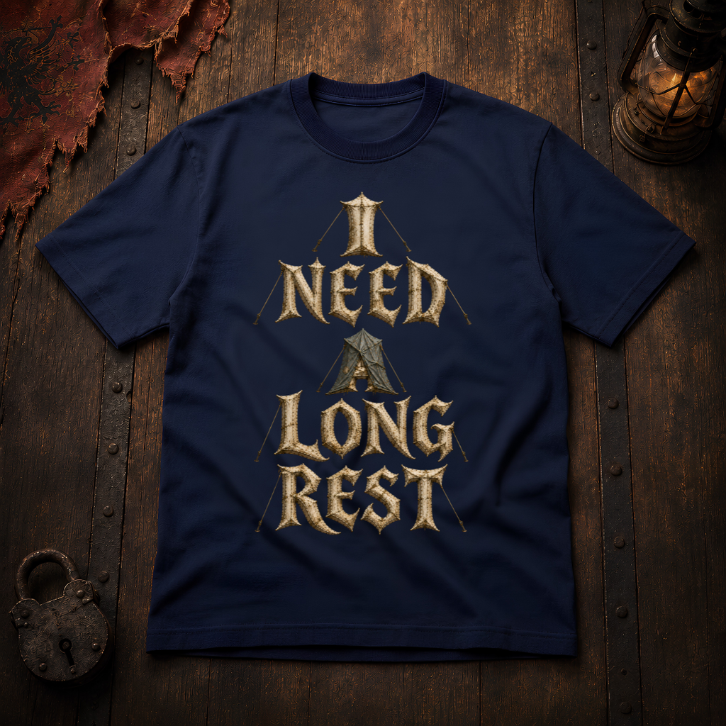 I Need A Long Rest T-Shirt