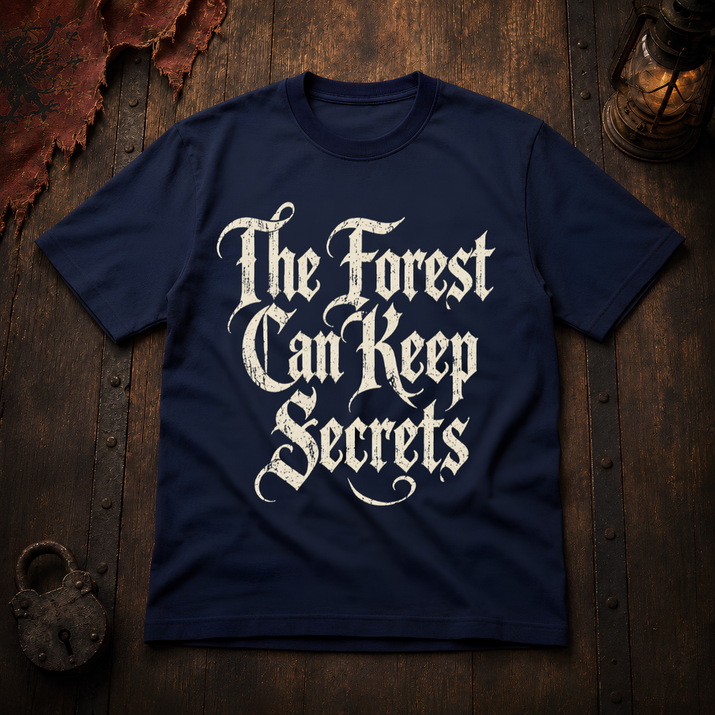 The Forest Can Keep Secrets T-Shirt