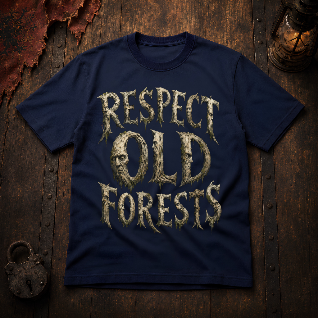 Respect Old Forests T‑Shirt
