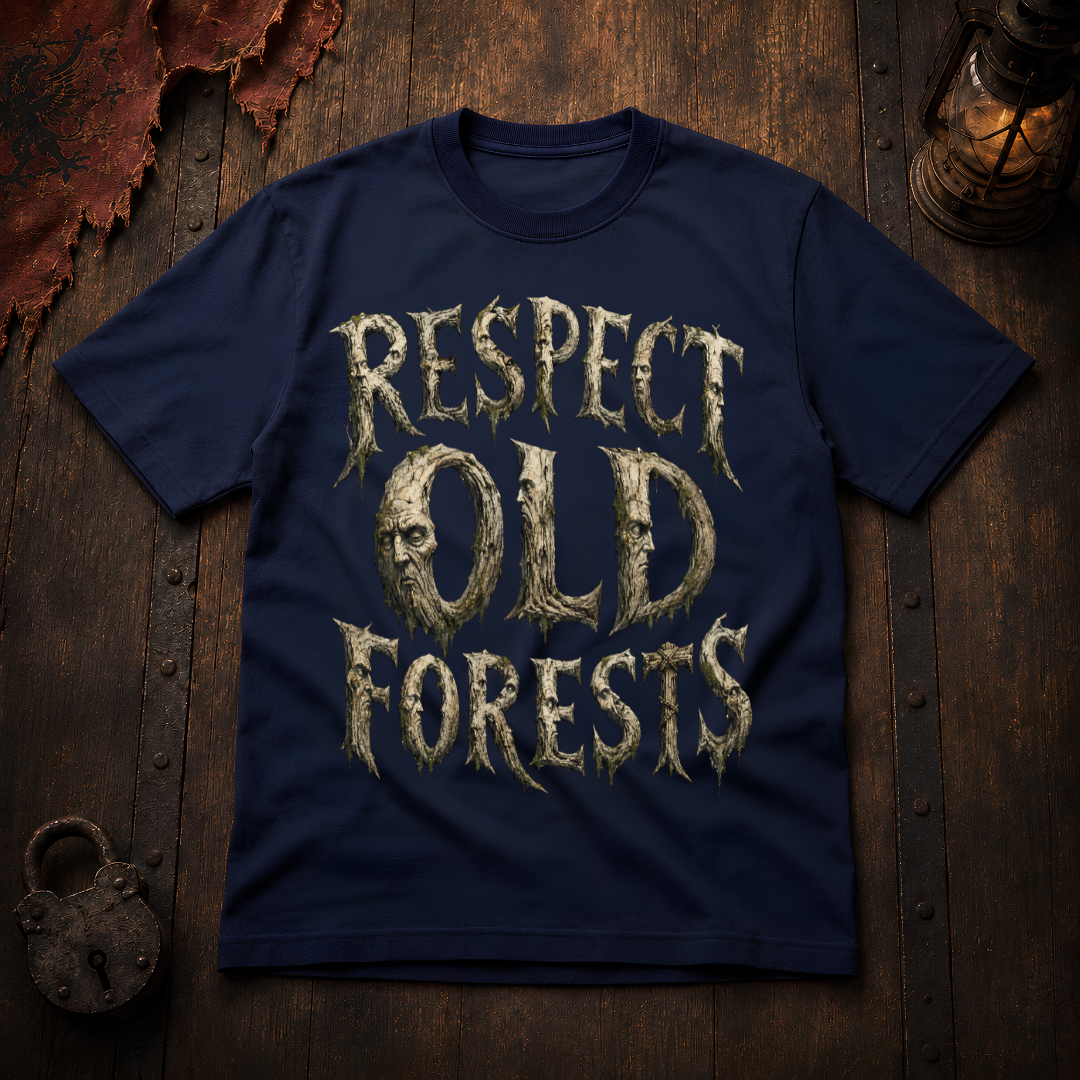 Respect Old Forests T‑Shirt