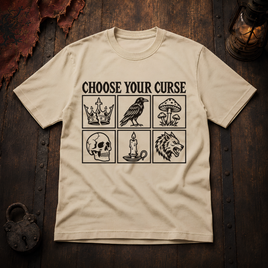 Choose Your Curse T-Shirt