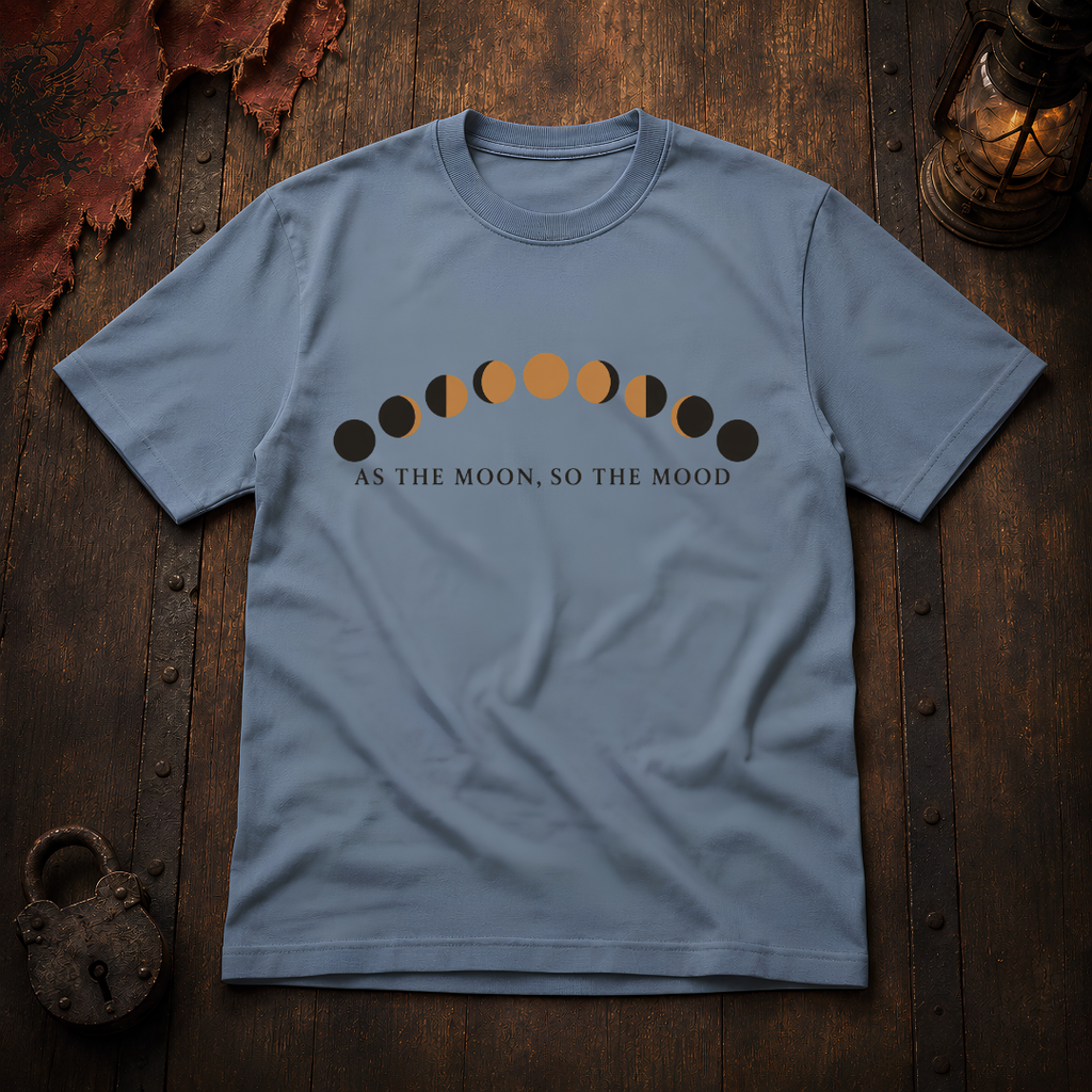 As the Moon, So the Mood T-Shirt